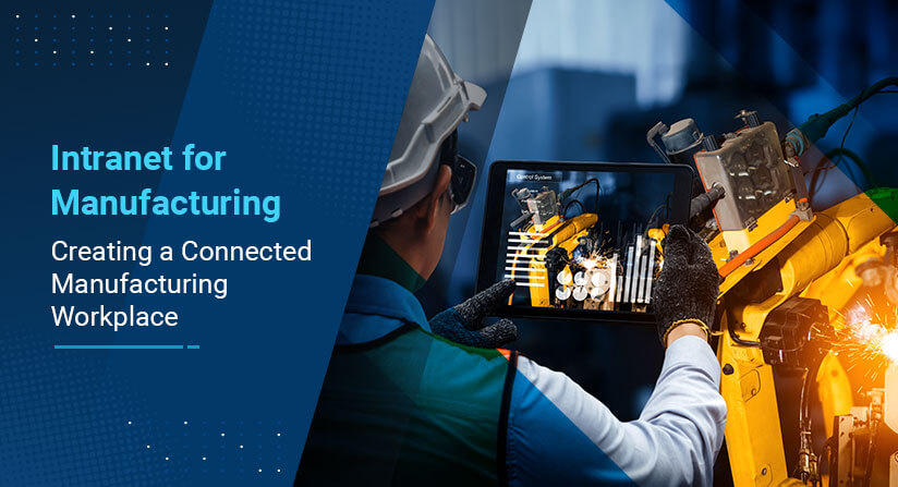 intranet for manufacturing